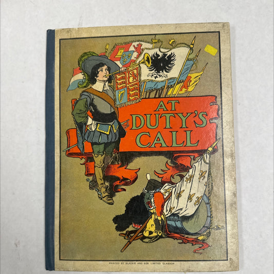 At Duty’s Call - Rare Book - 1916 - 1 books