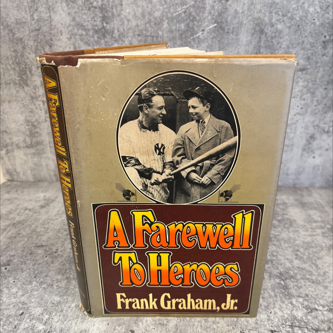 a farewell to heroes book, by Frank Graham, Jr., 1981 Hardcover image 1