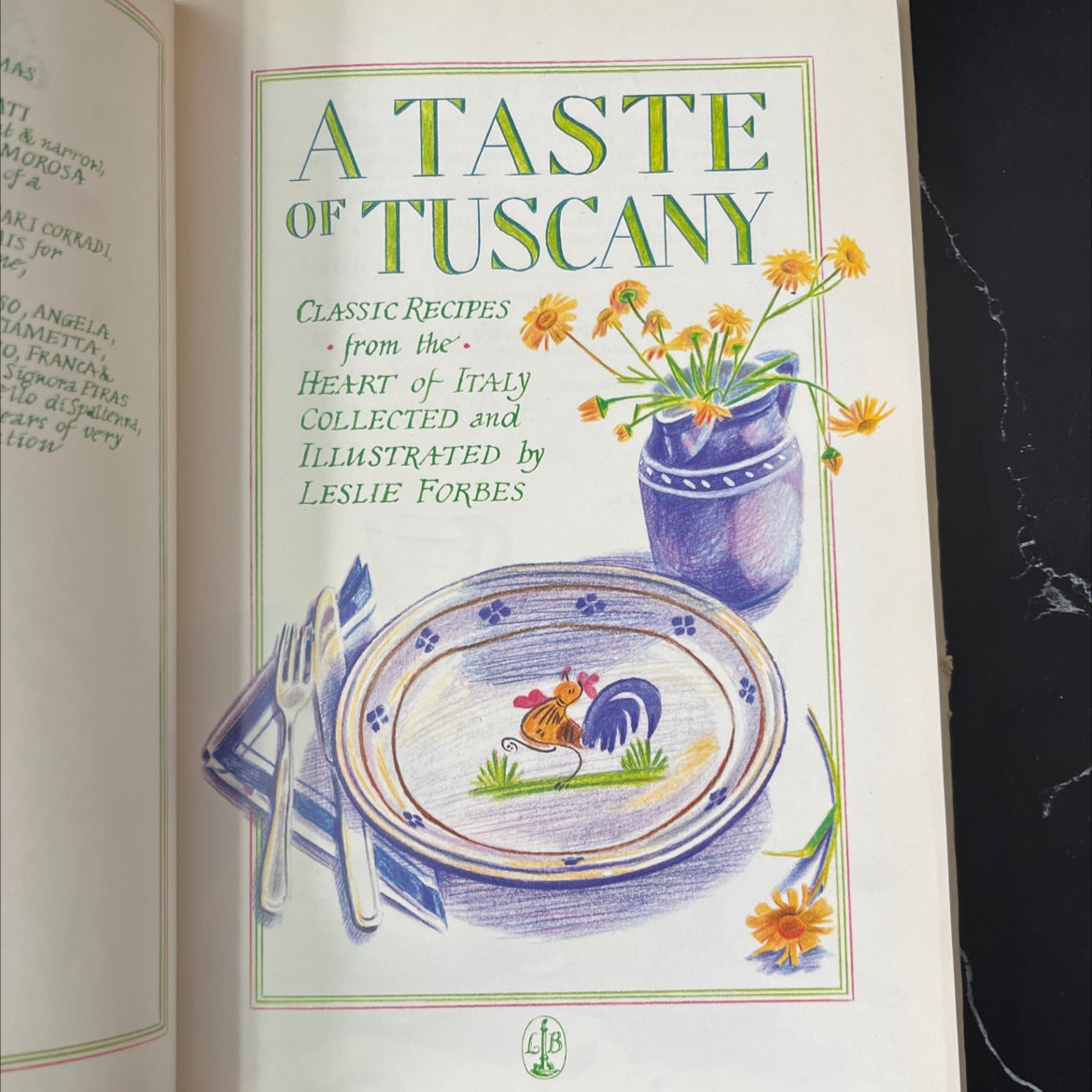 a taste of tuscany classic recipes from the heart of italy book, by leslie forbes, 1985 Hardcover, Vintage image 2