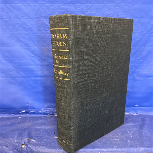 abraham lincoln the war years book, by carl sandburg, 1939 Hardcover image 1