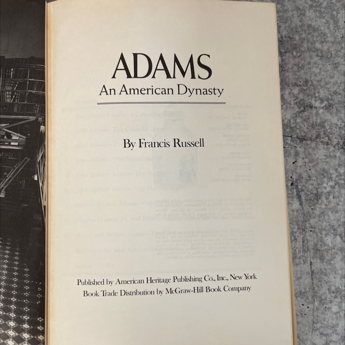 adams an american dynasty book, by francis russell, 1976 Hardcover image 2