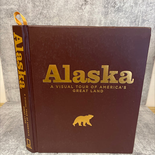 alaska a visual tour of america's great land book, by bob devine, 2014 Hardcover image 1