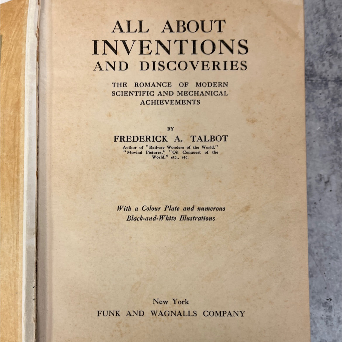 all about inventions and discoveries the romance of modern scientific and mechanical achievements book, by frederick a. image 2