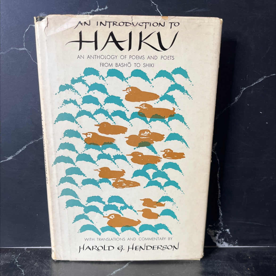 an introduction to haiku an anthology of poems and poets from bashō to shiki book, by harold g. henderson, 1958 image 1