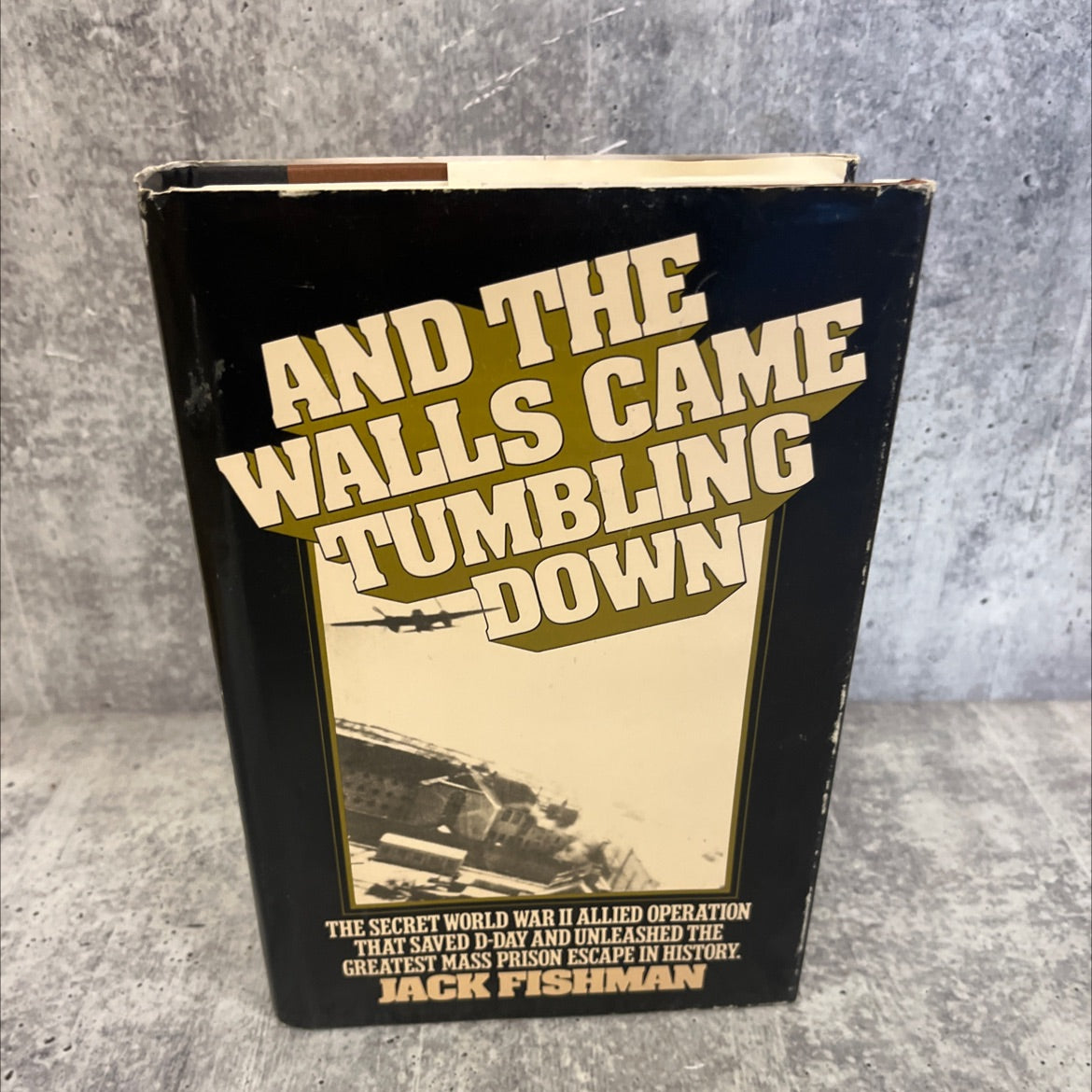 and the walls came tumbling down book, by Jack Fishman, 1982 Hardcover image 1