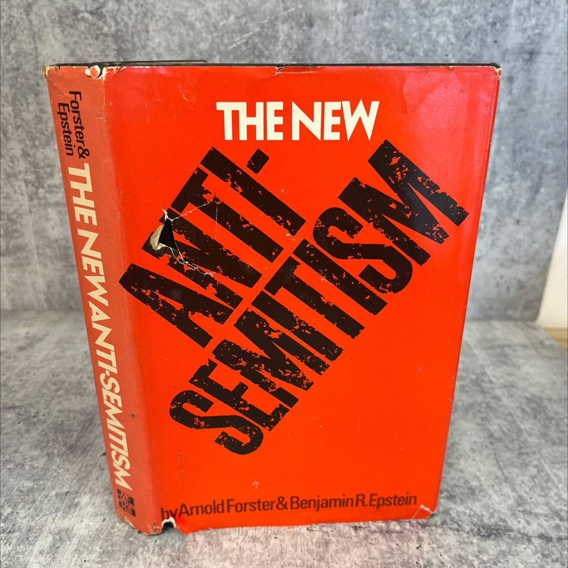 anti-the new semitism book, by Arnold Forster & Benjamin R. Epstein, 1974 Hardcover, Vintage image 1