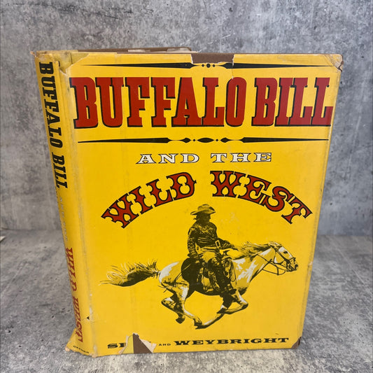 buffalo bill and the wild west book, by henry blackman sell and victor weybright, 1955 Hardcover, Vintage image 1