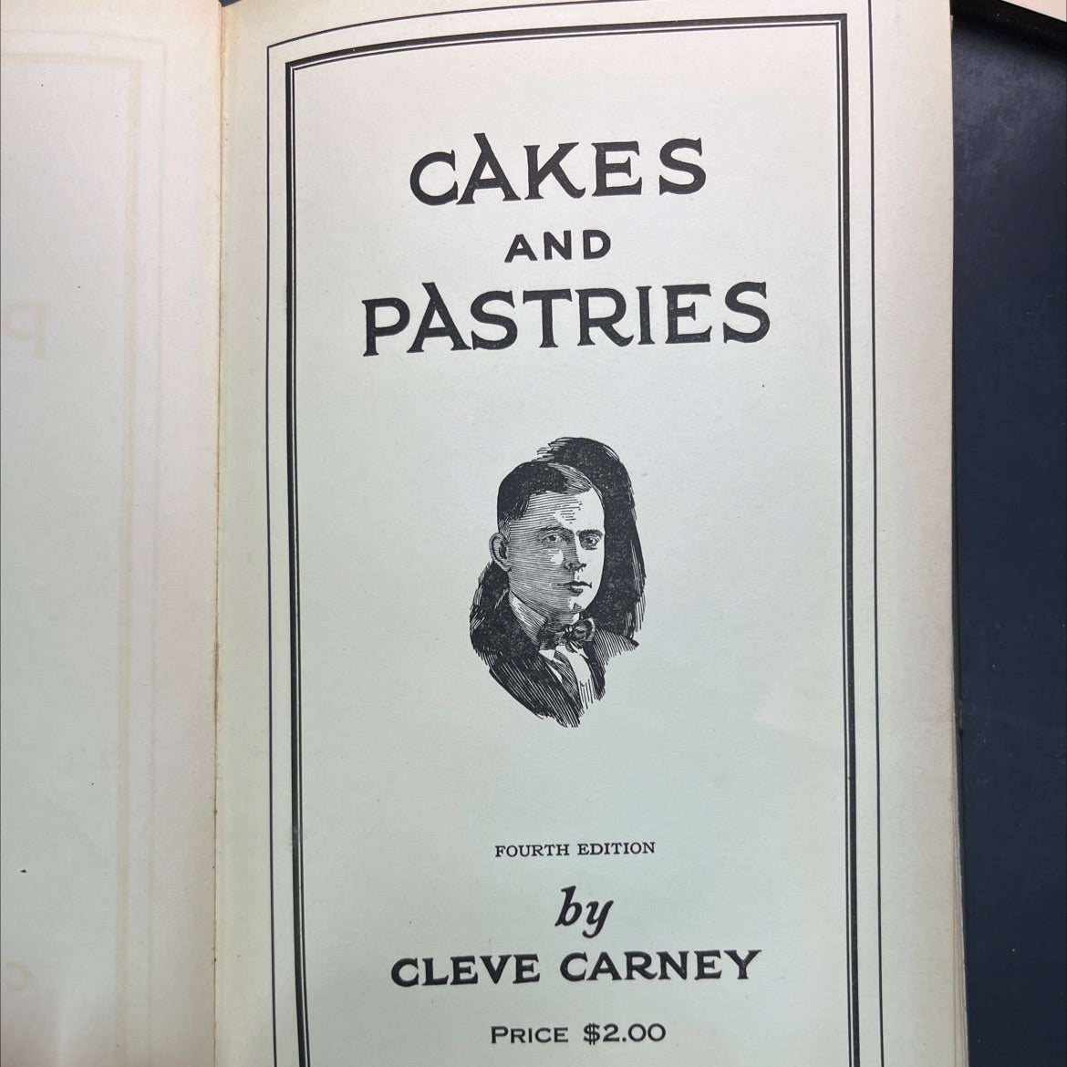 cakes and pastries book, by cleve carney, 1923 Hardcover image 2