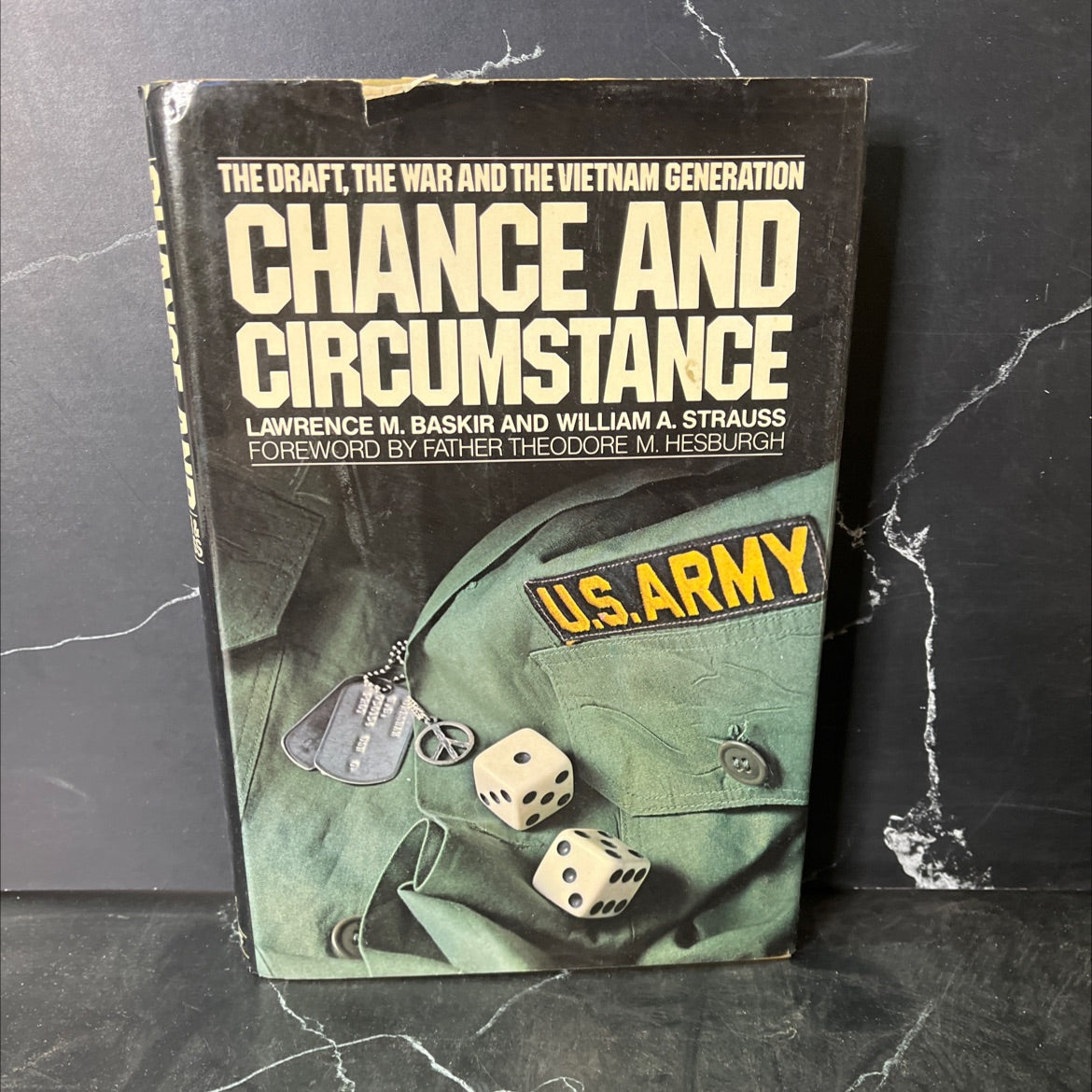 chance and circumstance: the draft, the war, and the vietnam generation book, by lawrence m. baskir, william a. image 1