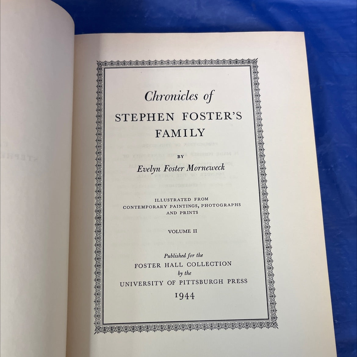 Chronicles of Stephen Foster’s Family Volumes 1 and 2 - chronicles of stephen foster's family book, by evelyn foster image 4