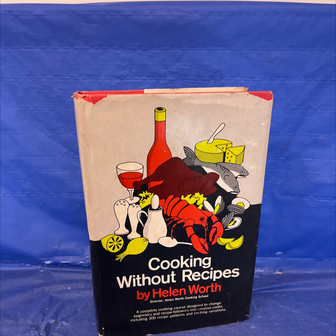 cooking without recipes book, by Helen Worth, 1965 Hardcover image 1