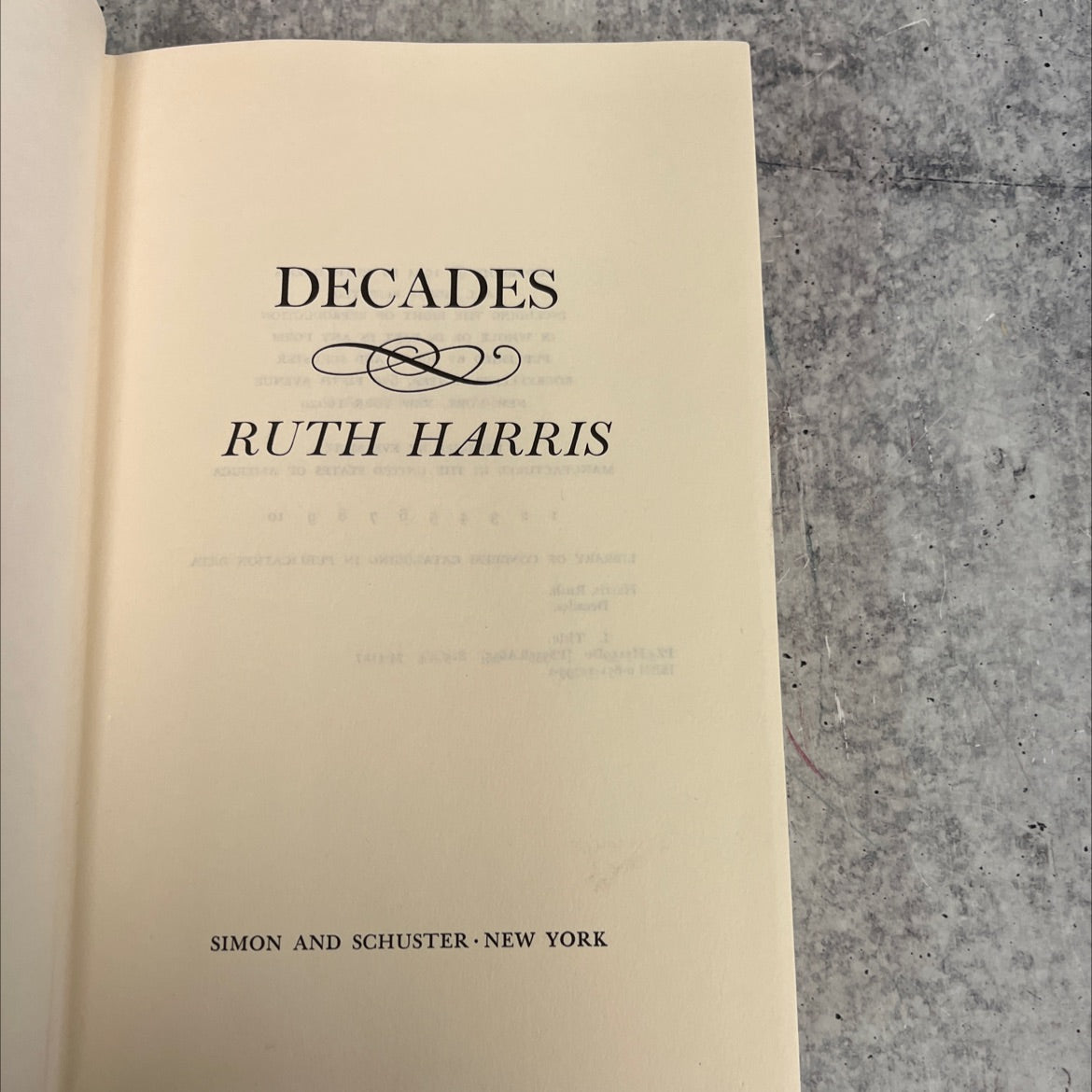 decades book, by ruth harris, 1974 Hardcover image 2