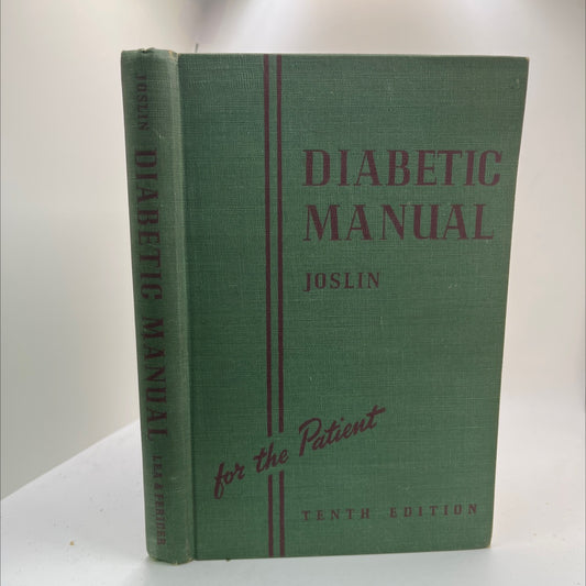 diabetic manual book, by elliott p. joslin, m.d., sc.d., 1959 Hardcover image 1