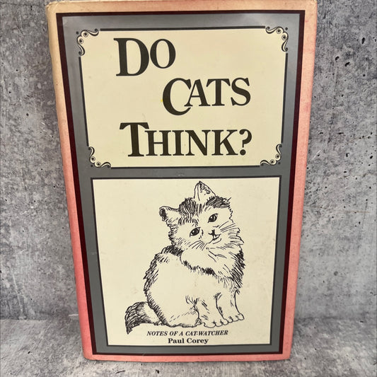 do cats think book, by Paul Corey, 1977 Hardcover, Vintage image 1