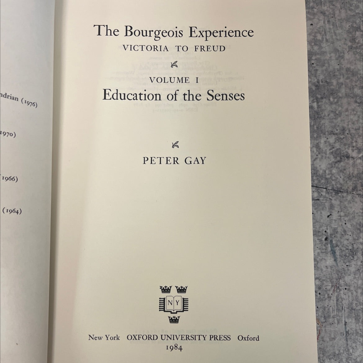 education of the senses book, by Peter Gay, 1984 Hardcover, First Edition image 2