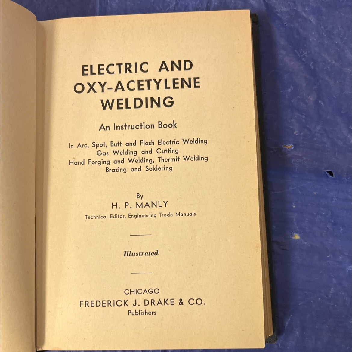 electric and oxy-acetylene welding an instruction book book, by H. P. Manly, 1941 Hardcover image 2