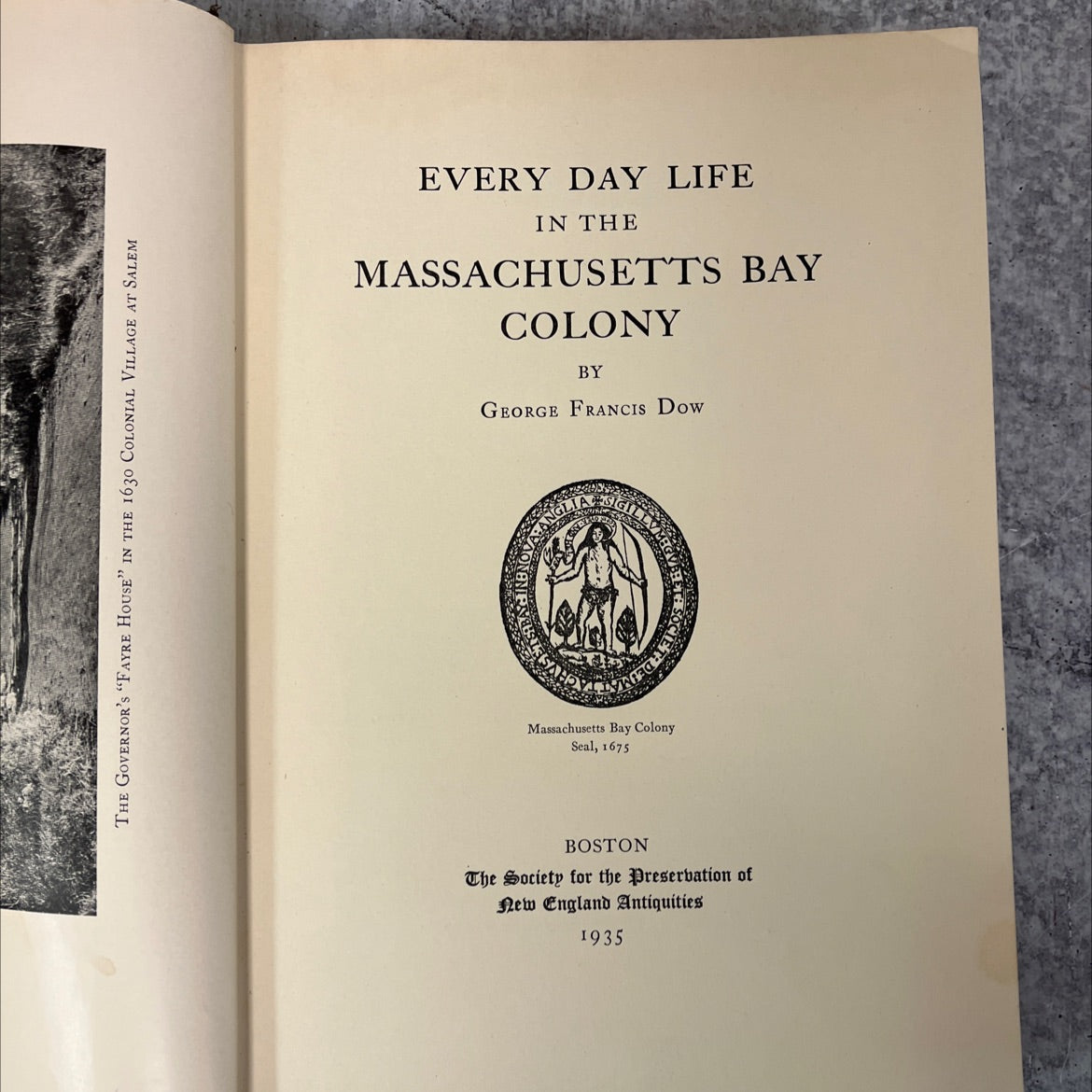 SIGNED every day life in the massachusetts bay colony book, by burke francis don, 1935 Hardcover, Rare, Antique image 4