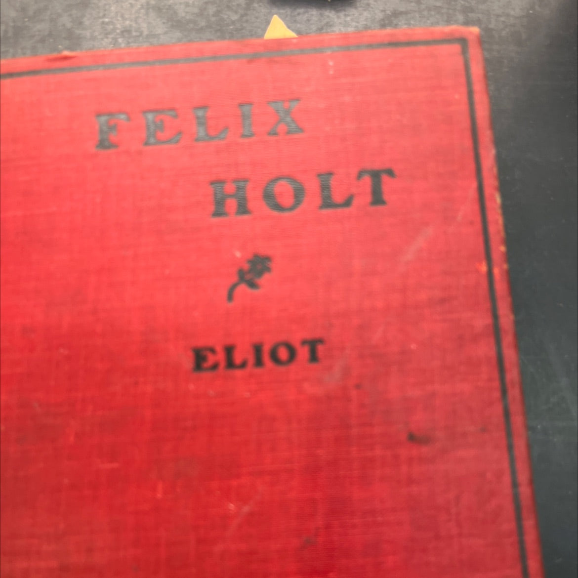 felix holt, the radical book, by george eliot, 2023 Hardcover, Heavily Used image 3