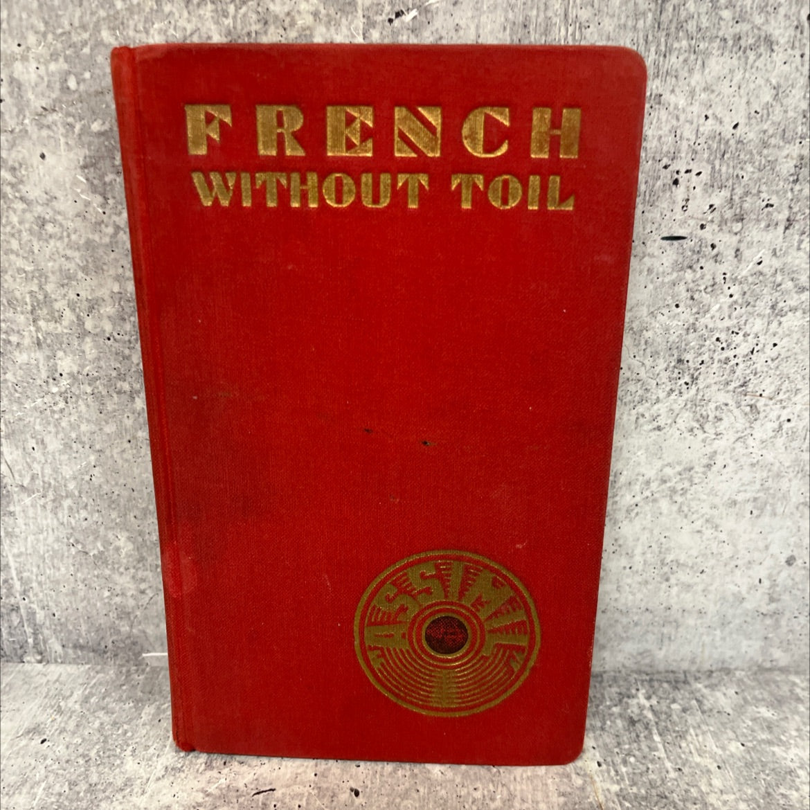 french without toil book, by a. chérél, 1940 Hardcover, Antique image 1