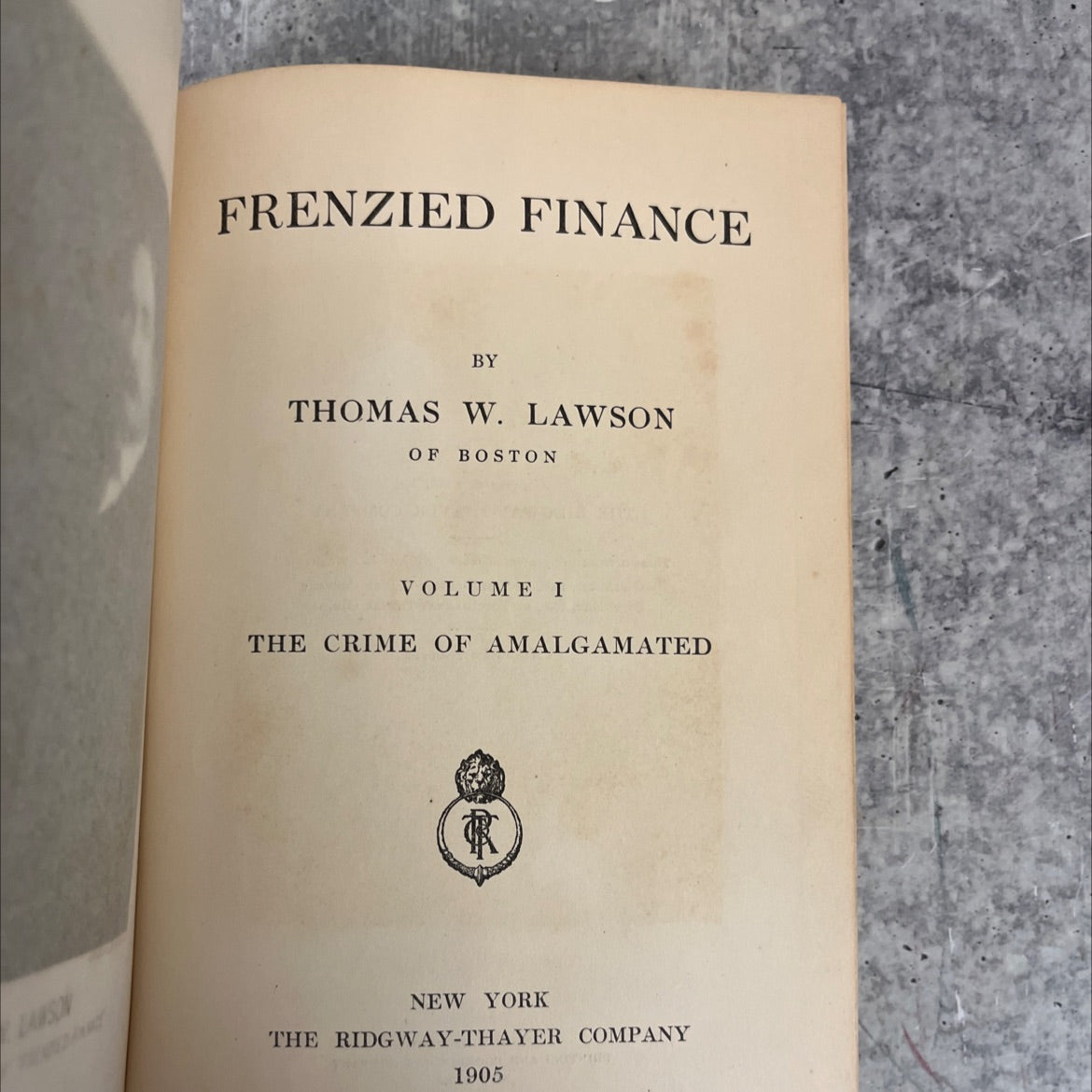 frenzied finance book, by thomas w. lawson, 1905 Hardcover image 2