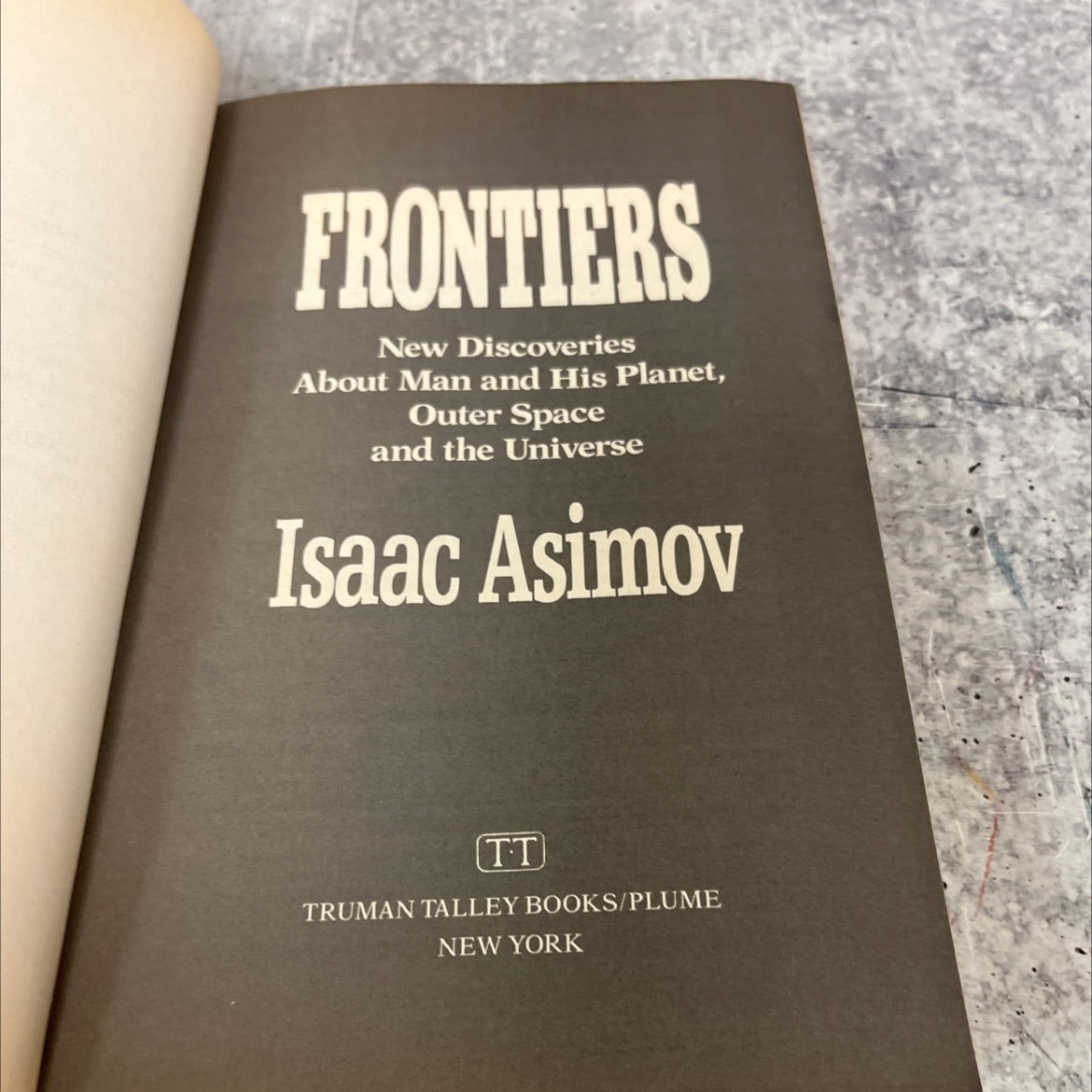 frontiers new discoveries about man and his planet outer space and the universe book, by isaac asimov, 1991 Paperback image 2