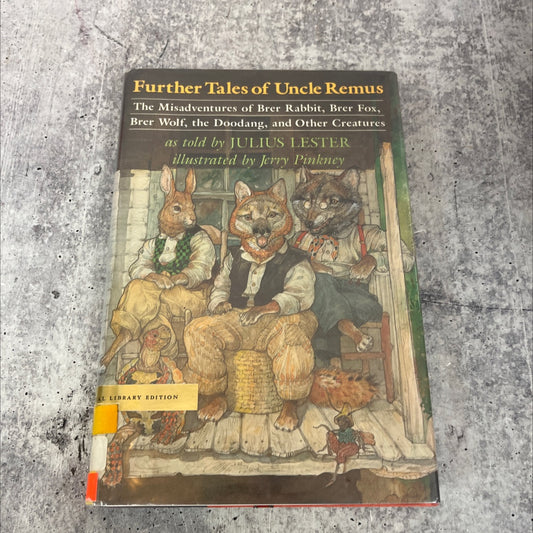 further tales of uncle remus the misadventures of brer rabbit brer fox brer wolf the doodang and other creatures book, image 1