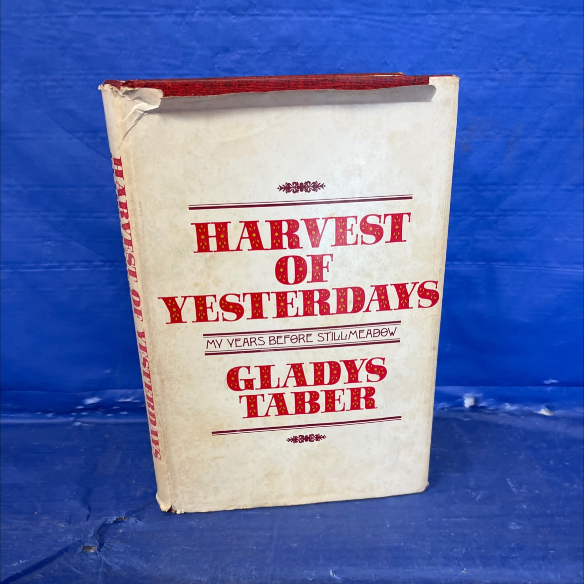 harvest of yesterdays book, by Gladys Taber, 1976 Hardcover image 1