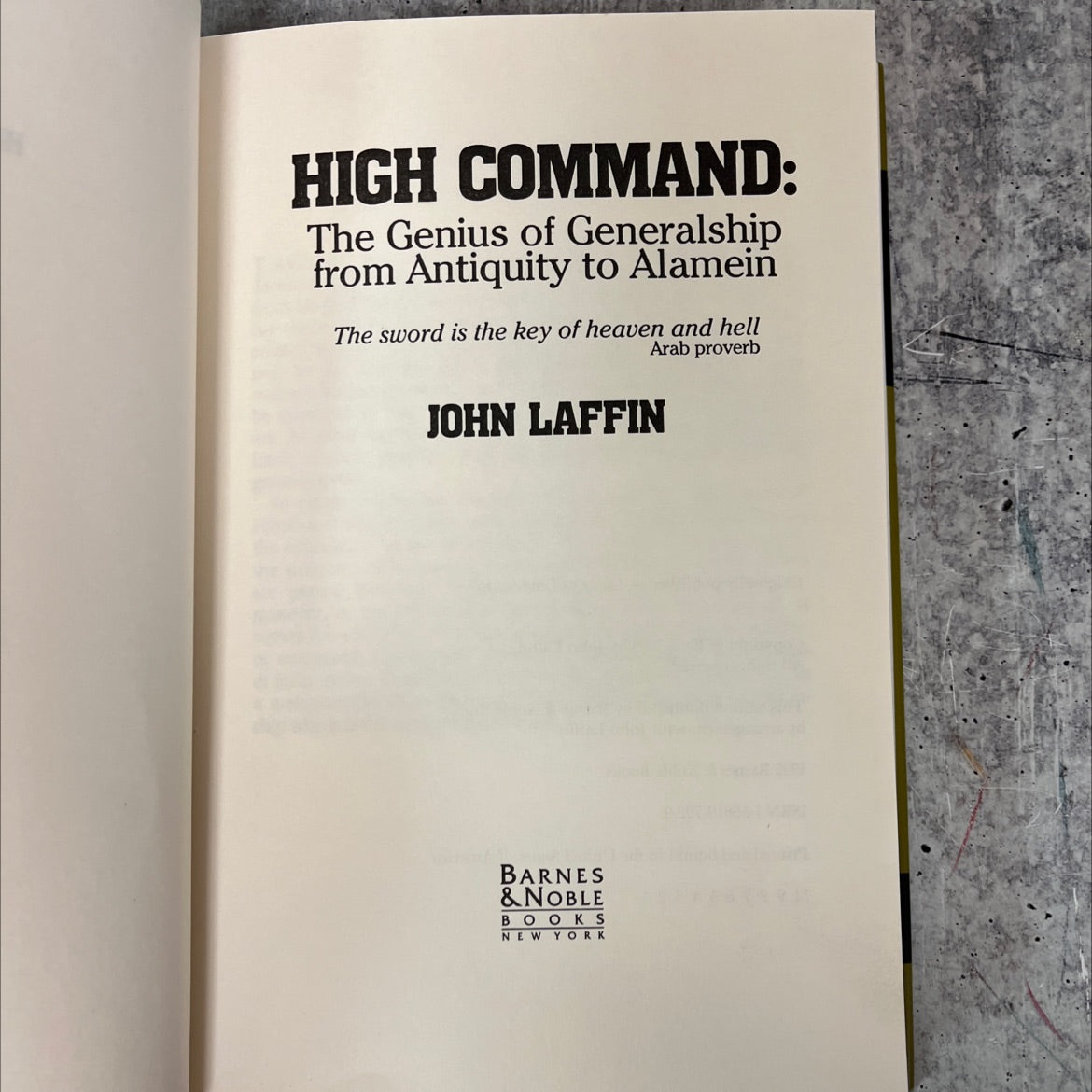 high command: the genius of generalship from antiquity to alamein book, by john laffin, 1995 Hardcover image 2