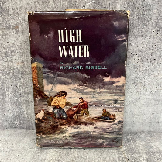 high water book, by richard bissell, 1954 Hardcover, Vintage image 1