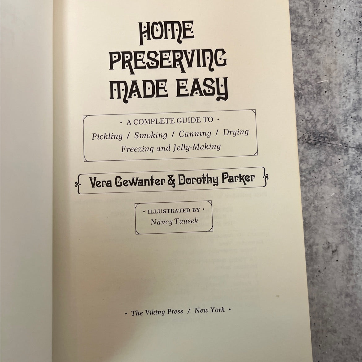 home preserving made easy a complete guide to pickling smoking canning drying freezing and jelly-making book, by vera image 2