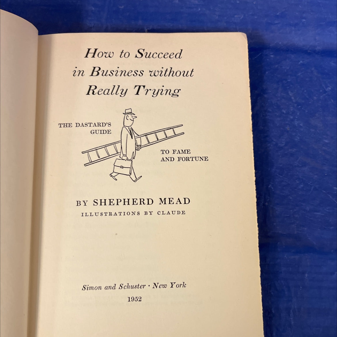 how to succeed in business without really trying book, by shepherd mead, 1952 Hardcover image 2