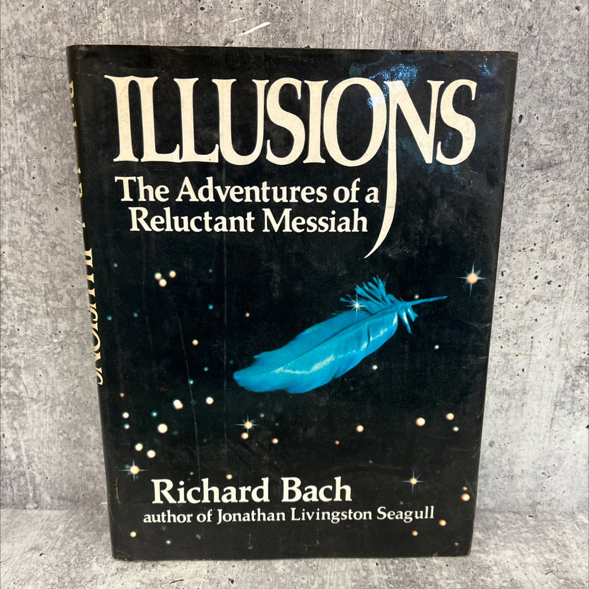 illusions the adventures of a reluctant messiah book, by richard bach, 1977 Hardcover, First Edition image 1