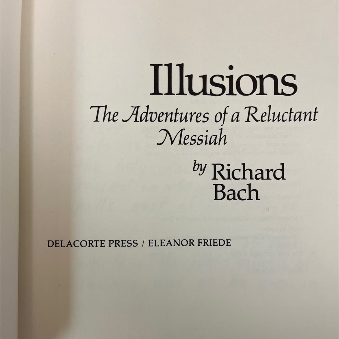 illusions the adventures of a reluctant messiah book, by richard bach, 1977 Hardcover, First Edition image 2