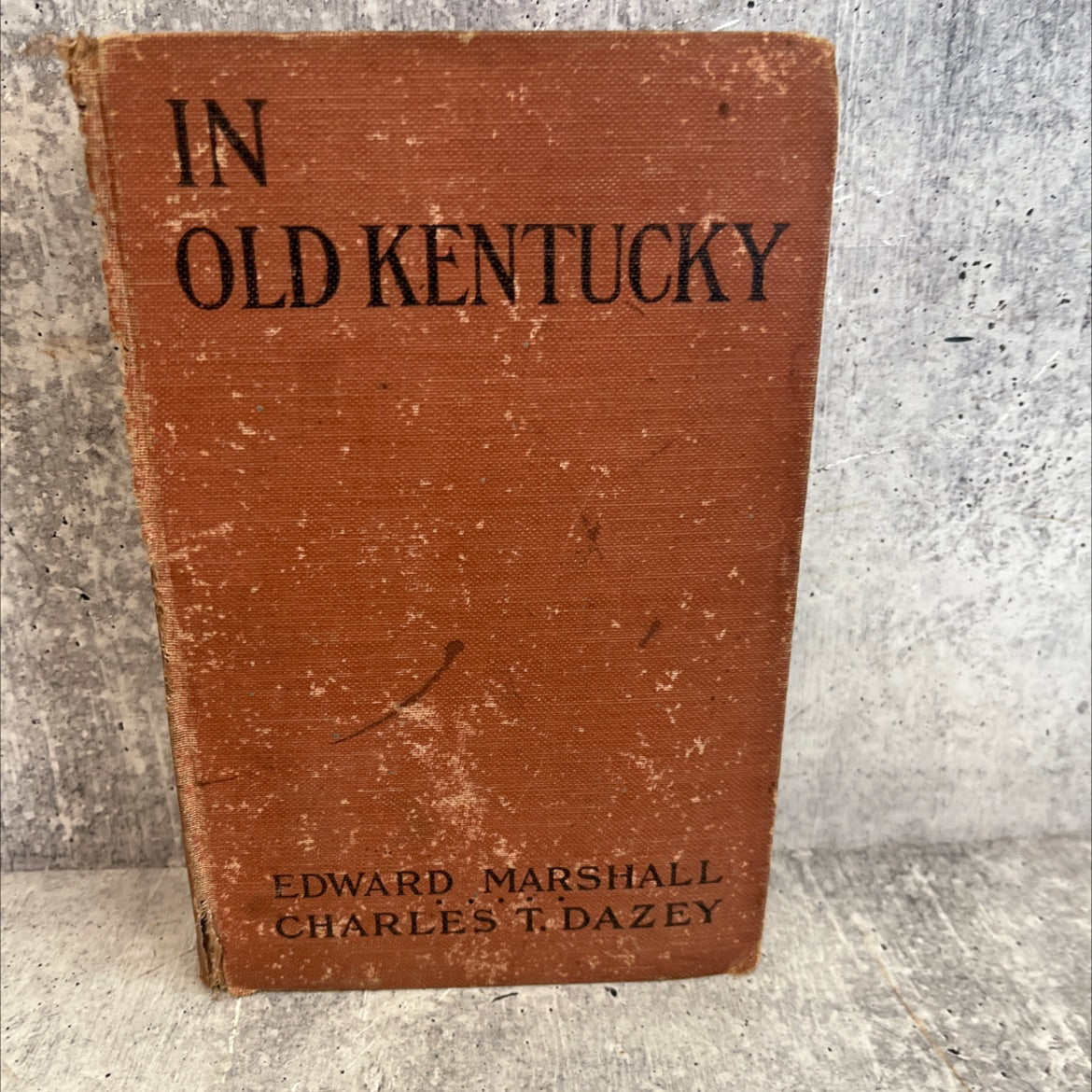 in old kentucky book, by edward marshall and charles t. dazey, 1910 Hardcover, Antique image 1