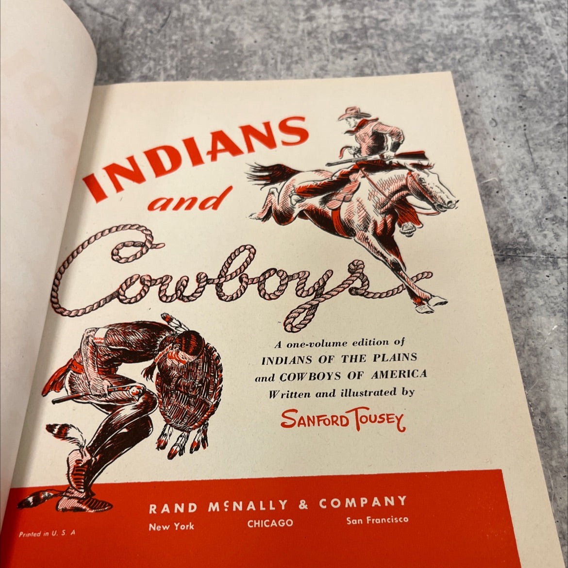 indians and cowboys a one-volume edition of indians of the plains and cowboys of america book, by sanford tousey, 1950 image 2