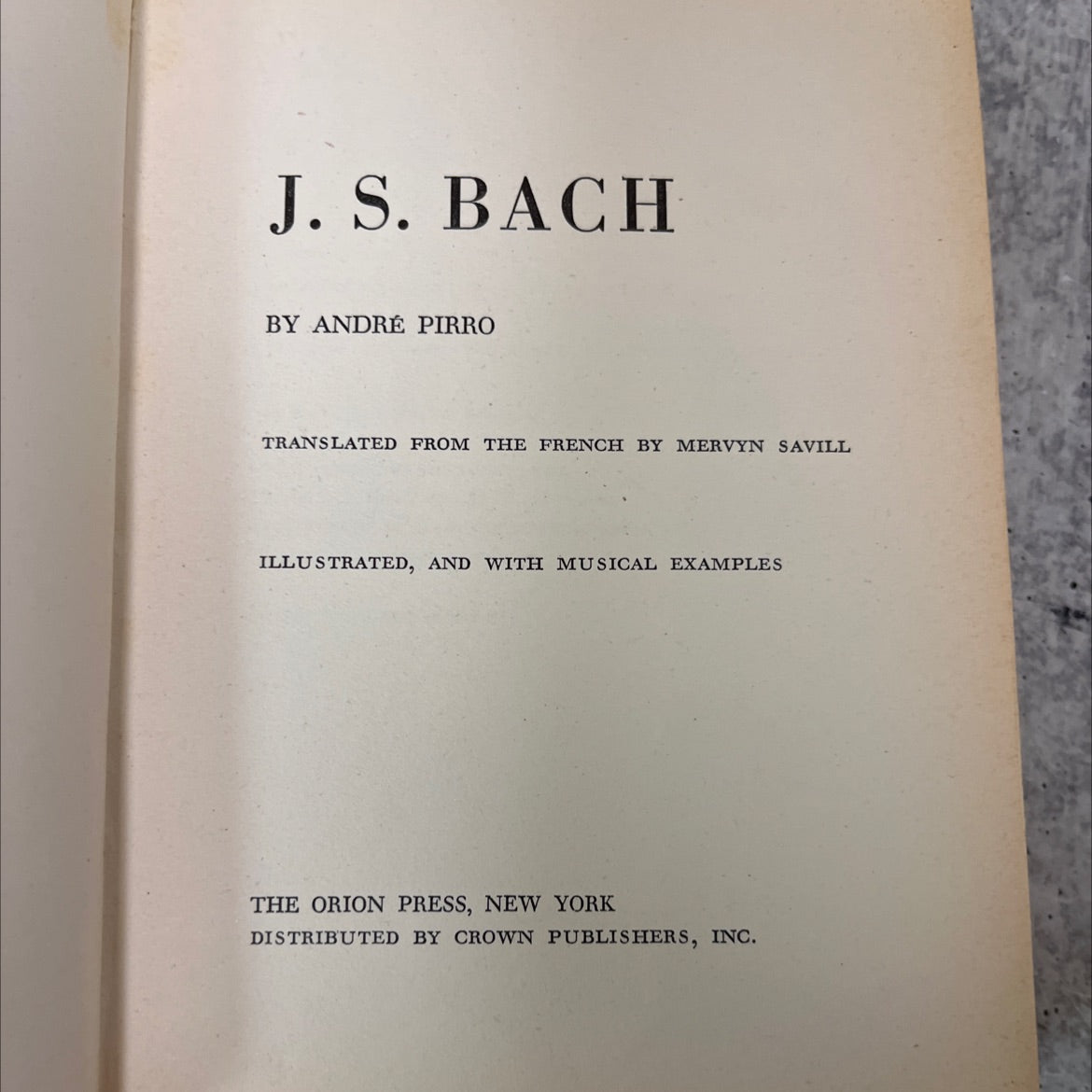 j. s. bach book, by andré pirro, 1957 Hardcover, Vintage image 2