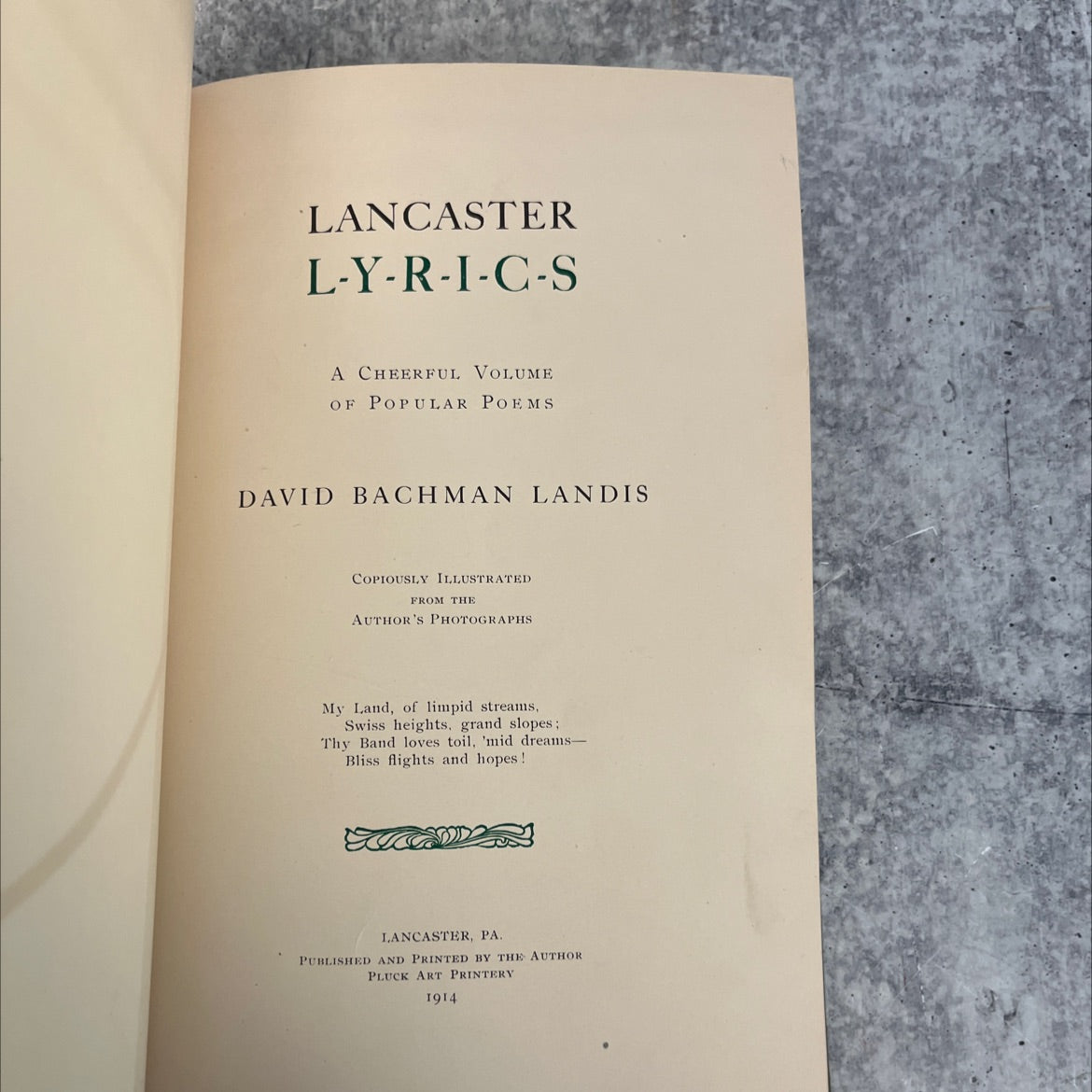 SIGNED lancaster l-y-r-i-c-s a cheerful volume of popular poems book, by david bachman landis, 1914 Hardcover, First image 2