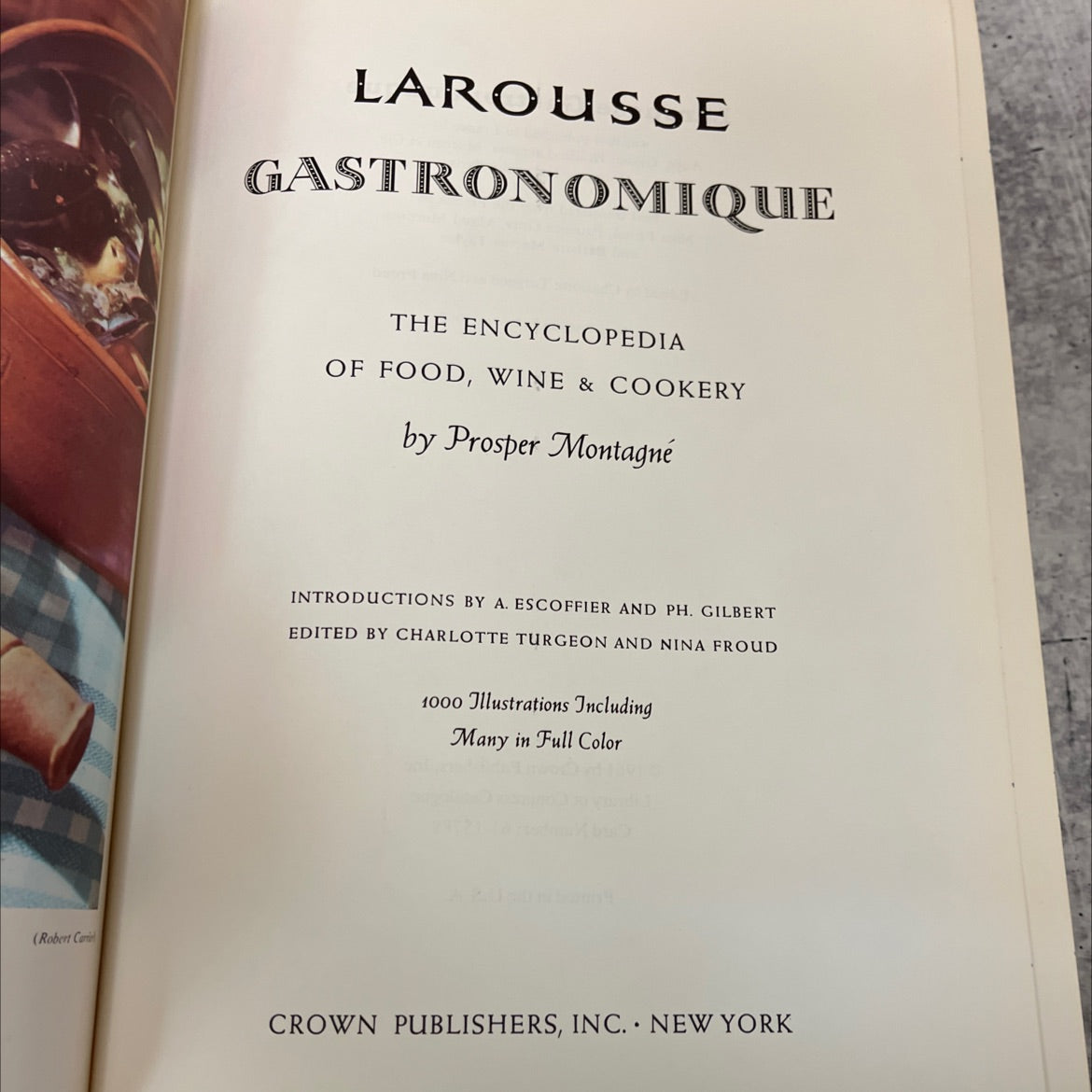 larousse gastronomique the encyclopedia of food, wine & cookery book, by prosper montagné, 1965 Hardcover image 2