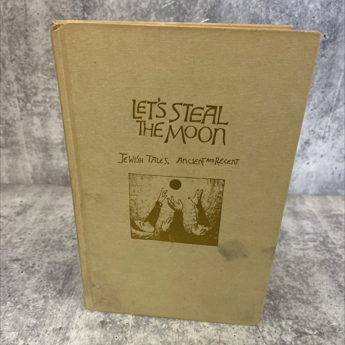 let's steal the moon book, by blanche luria serwer, 1970 Hardcover image 1