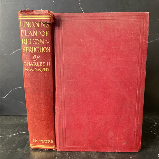 lincoln's plan of reconstruction book, by charles h. mccarthy ph.d., 1901 Hardcover, Antique image 1