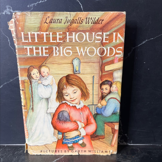 little house in the big woods book, by laura ingalls wilder, 1953 Hardcover, Vintage image 1