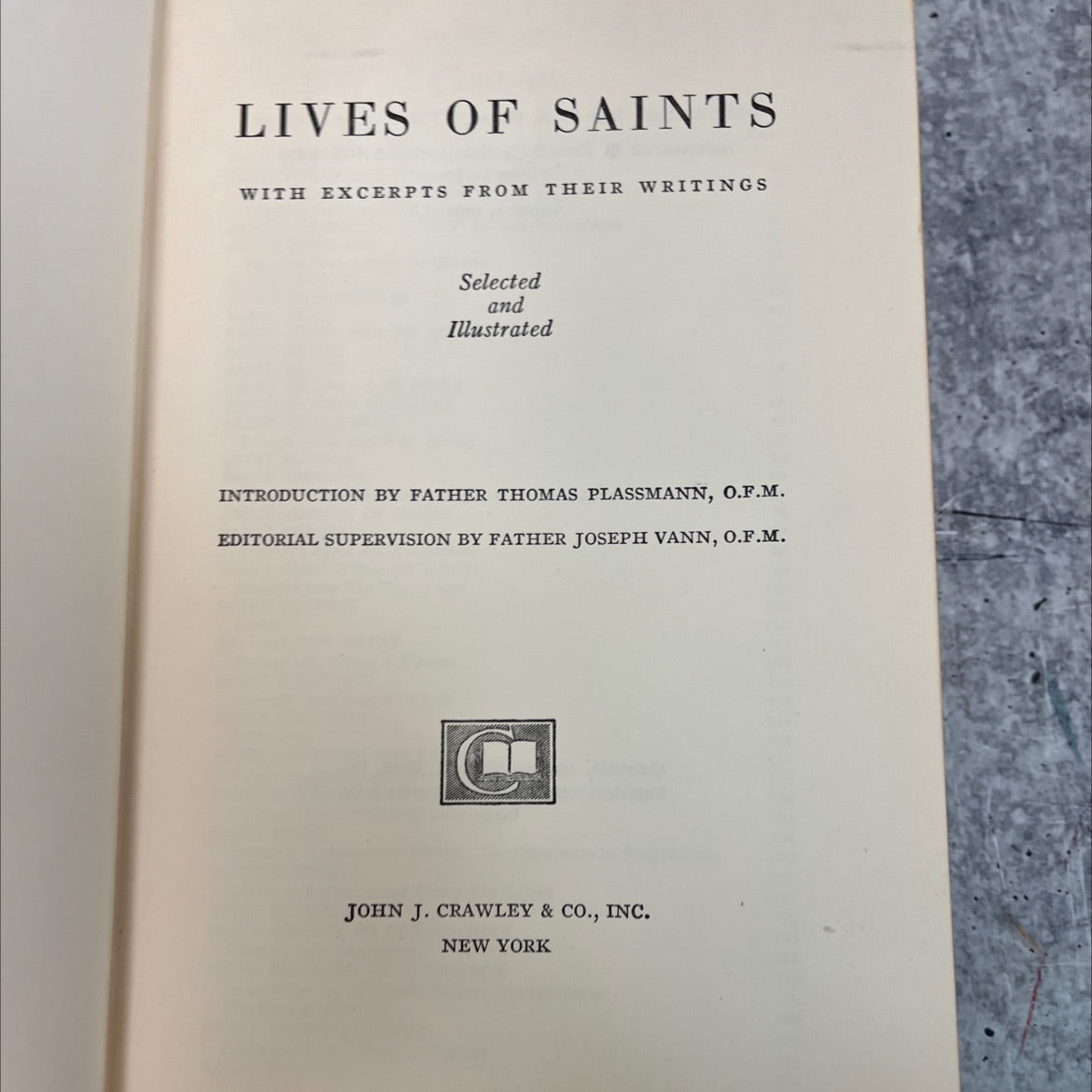 lives of saints with excerpts from their writings selected and illustrated book, by father thomas plassmann, o.f.m., image 2