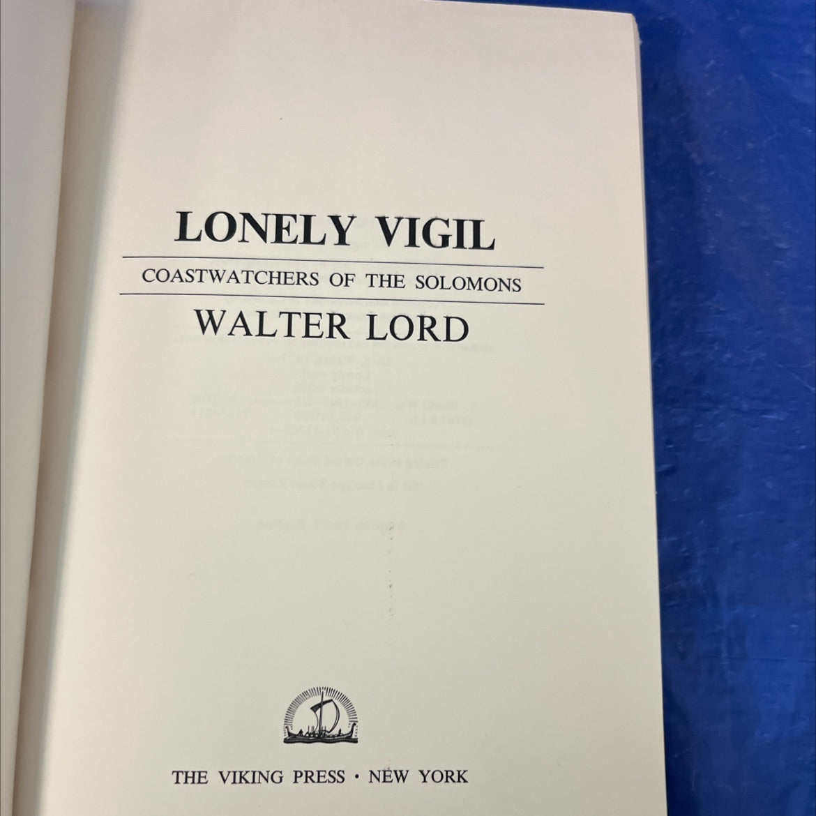 lonely vigil book, by Walter Lord, 1977 Hardcover image 2