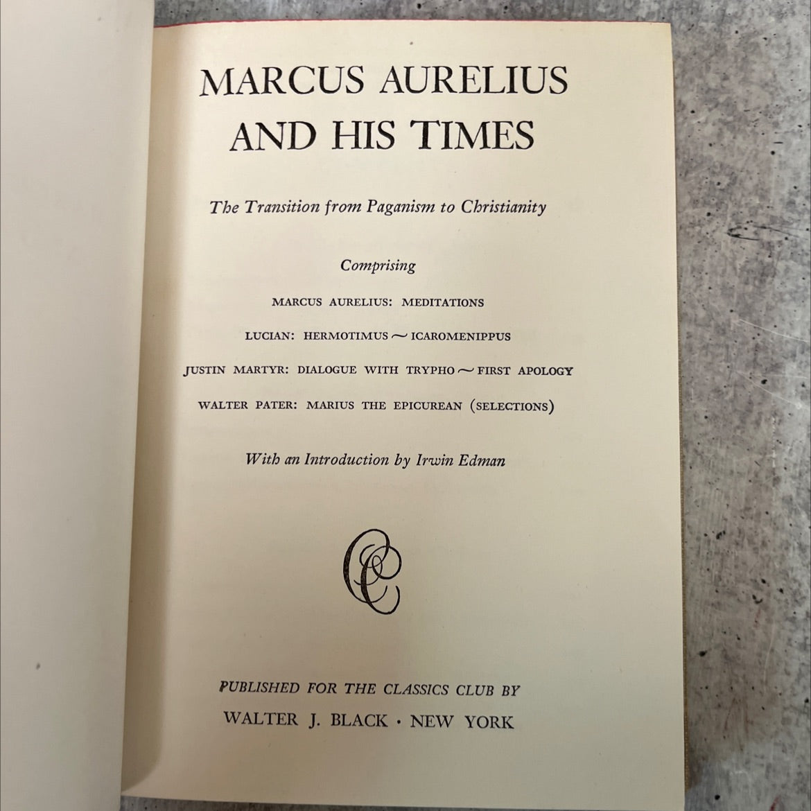 marcus aurelius and his times: the transition from paganism to christianity book, by unknown, 1945 Hardcover, Vintage, image 2