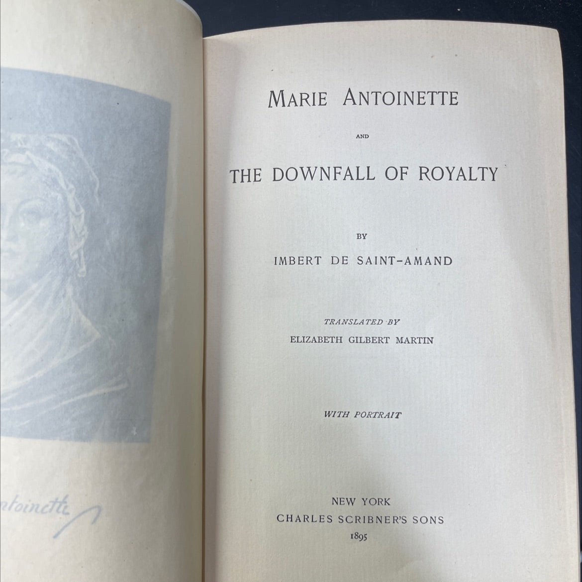 marie antoinette and the downfall of royalty book, by imbert de saint-amand, 1895 Hardcover image 2