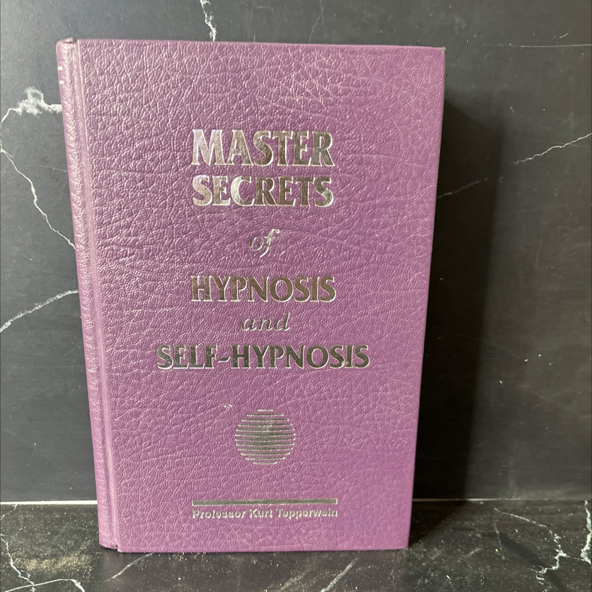 master secrets of hypnosis and self-hypnosis book, by professor kurt tepperwein, 1991 Hardcover image 1