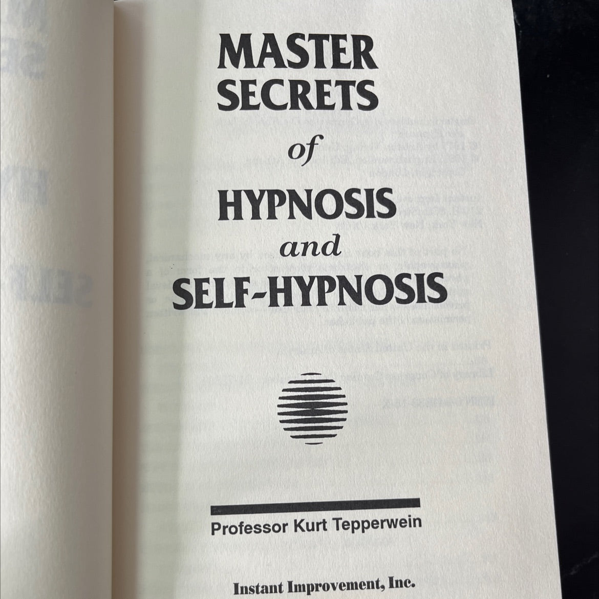 master secrets of hypnosis and self-hypnosis book, by professor kurt tepperwein, 1991 Hardcover image 2