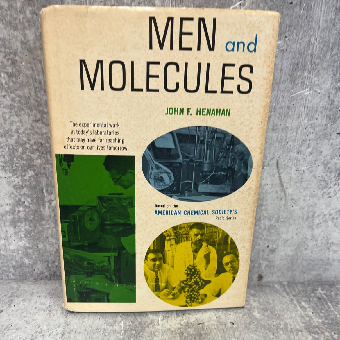 men and molecules book, by John F. Henahan, 1966 Hardcover, Vintage image 1