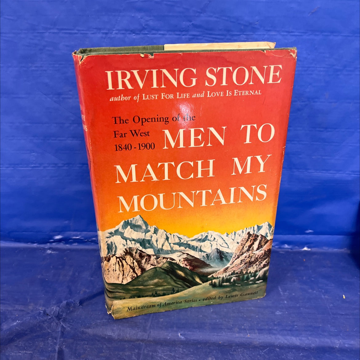 men to match my mountains book, by irving stone, 1956 Hardcover image 1