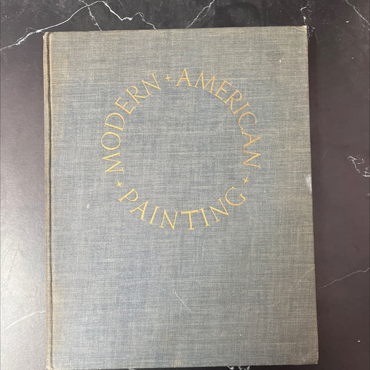 modern american painting book, by peyton boswell, jr., 1940 Hardcover, Vintage image 1